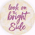 Car Coaster COA0186 - Look on the Bright Side
