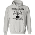 Pennsylvania Girl Just Sweetheart With A Temper Hoodie - Hoodie Teezalo