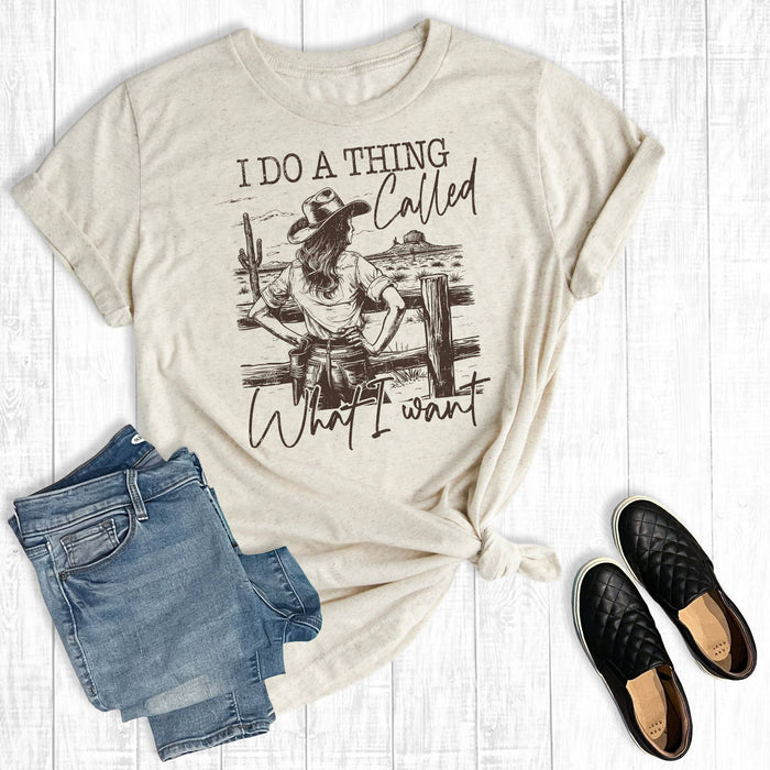Rebel Rose - Western I Do a Thing Called What I Want Graphic Tee