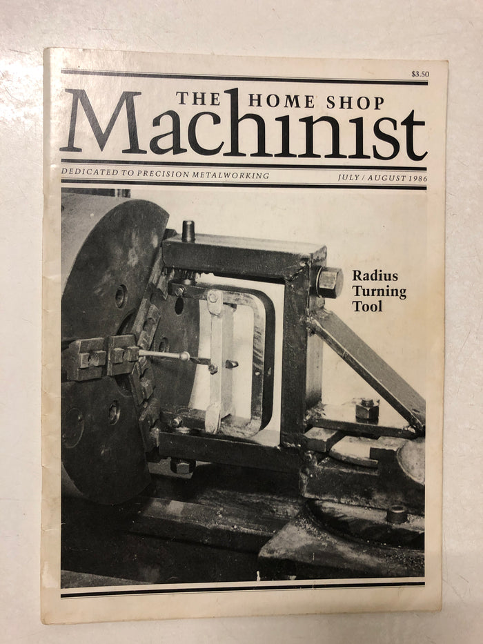 The Home Shop Machinist July/August 1986 - Slick Cat Books