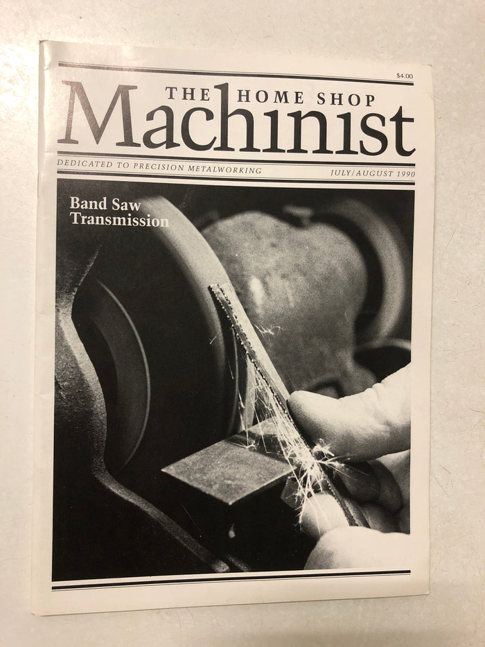 The Home Shop Machinist July/August 1990 - Slick Cat Books