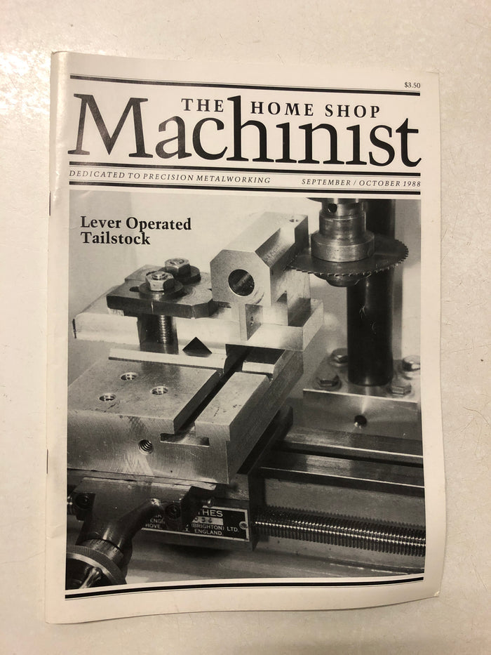The Home Shop Machinist September/October 1988 - Slick Cat Books