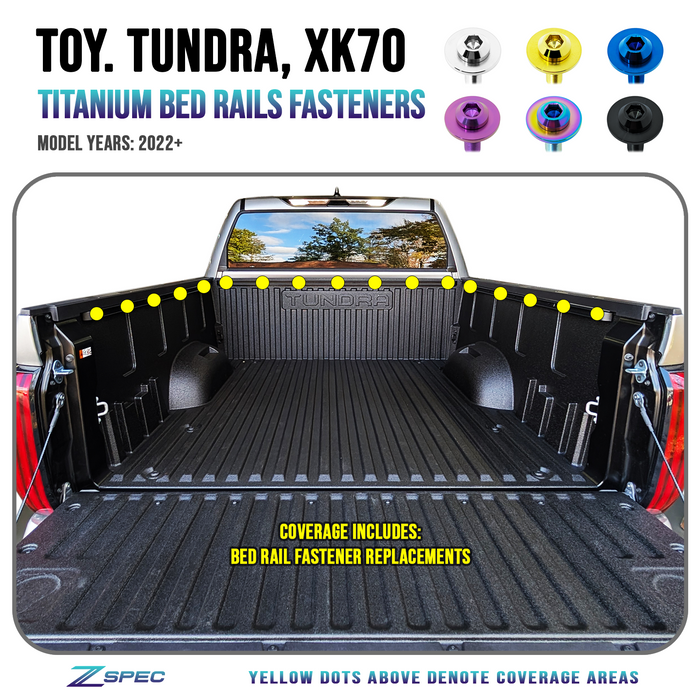 ZSPEC Bed Rails Fastener Kit for the '22+ Tundra XK70, Grade-5 Titanium

Specifications:
Grade-5 Titanium
Bagged & Labeled
Lightweight, Visual Upgrade